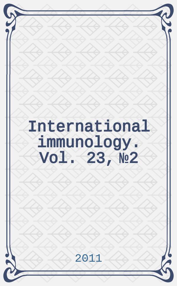 International immunology. Vol. 23, № 2
