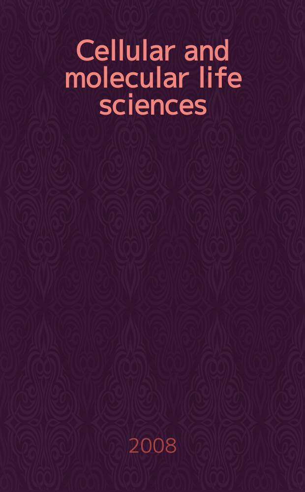 Cellular and molecular life sciences : CMLS Formerly Experientia. Vol. 65, № 15