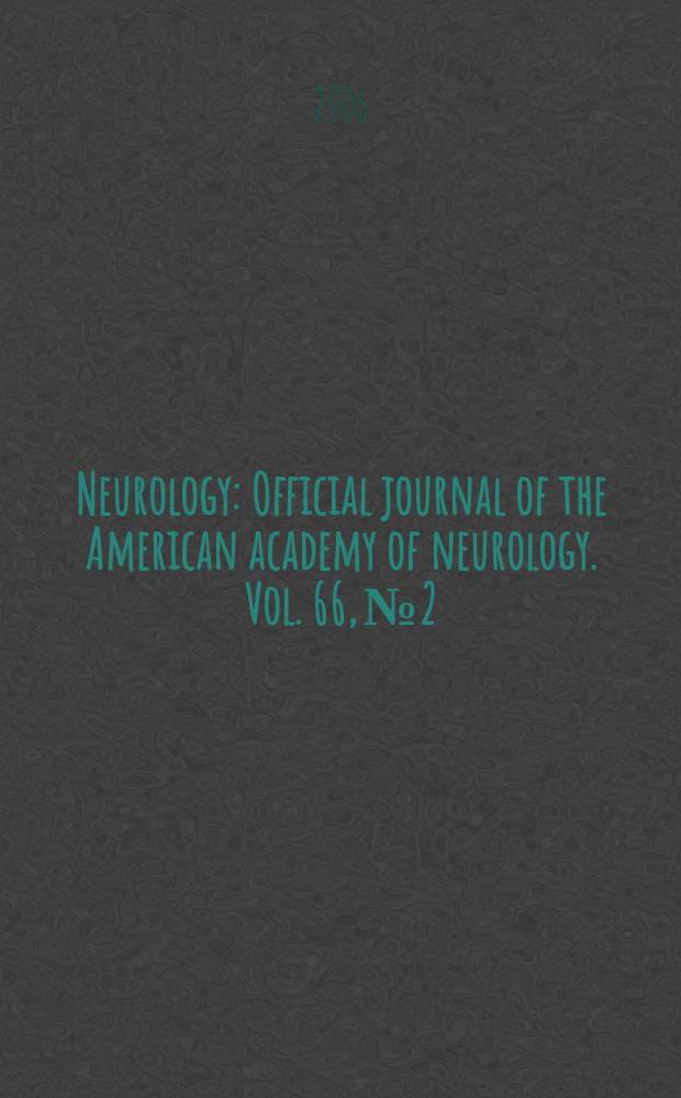 Neurology : Official journal of the American academy of neurology. Vol. 66, № 2