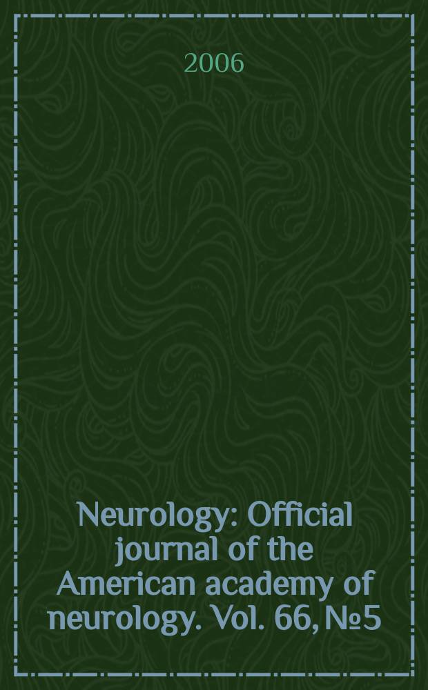 Neurology : Official journal of the American academy of neurology. Vol. 66, № 5