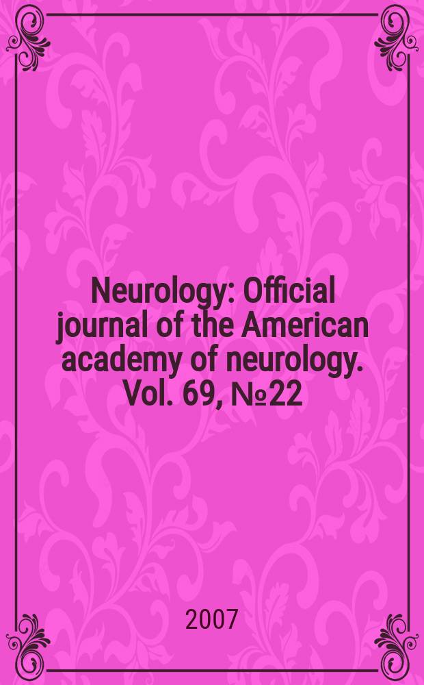 Neurology : Official journal of the American academy of neurology. Vol. 69, № 22