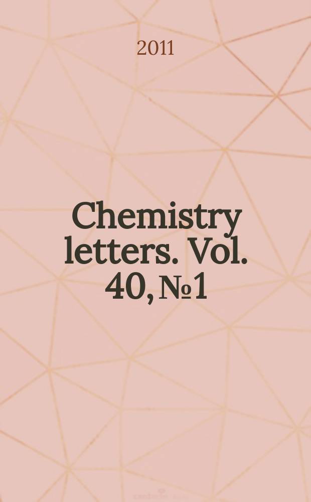 Chemistry letters. Vol. 40, № 1