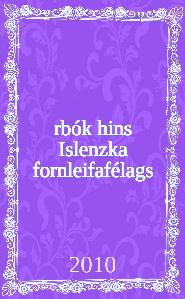 Árbók hins Islenzka fornleifafélags