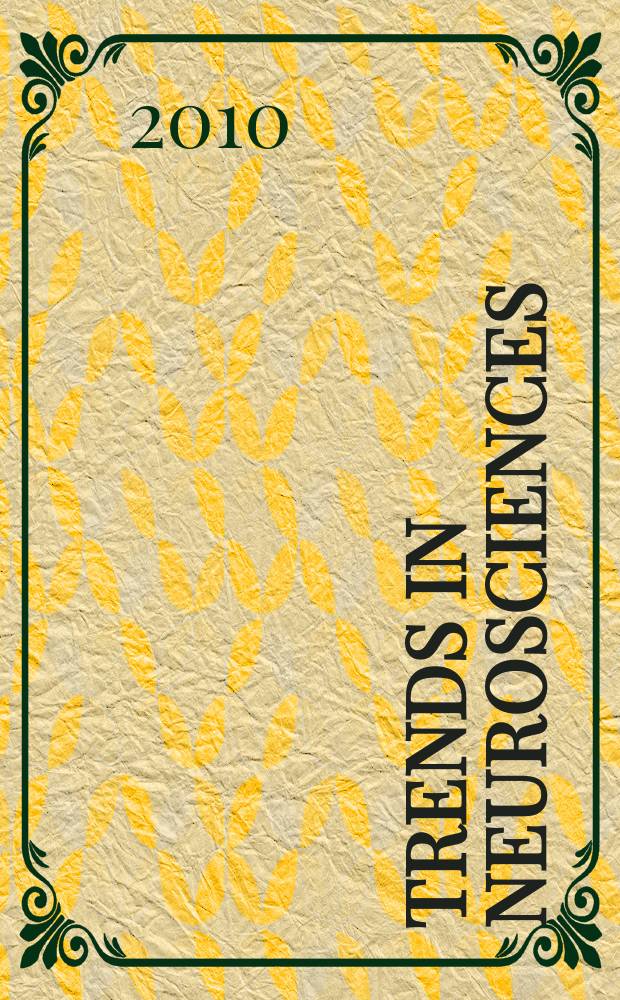 Trends in neurosciences : TINS. Vol. 33, № 11
