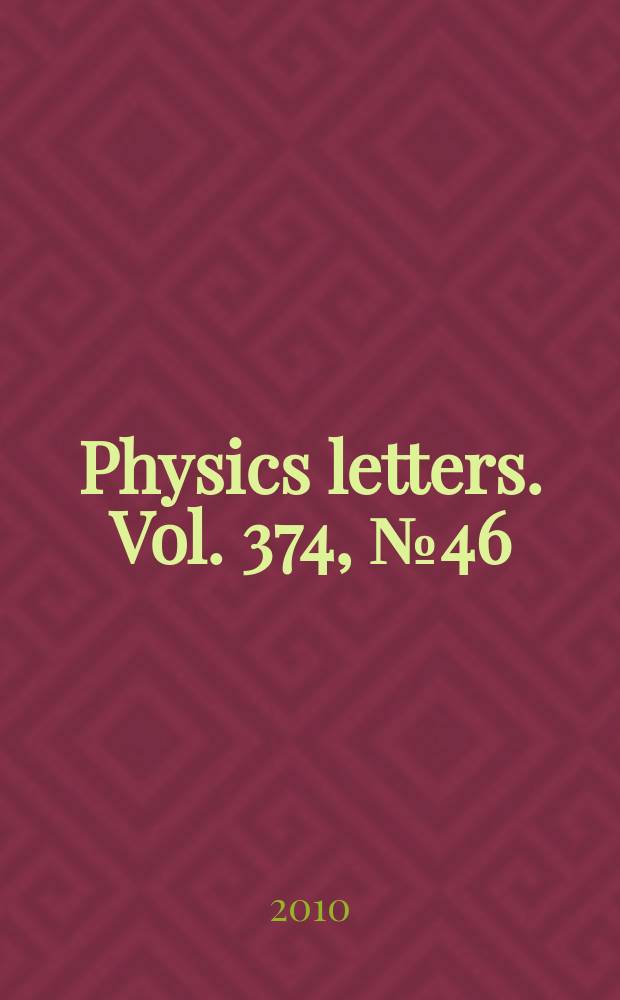 Physics letters. Vol. 374, № 46