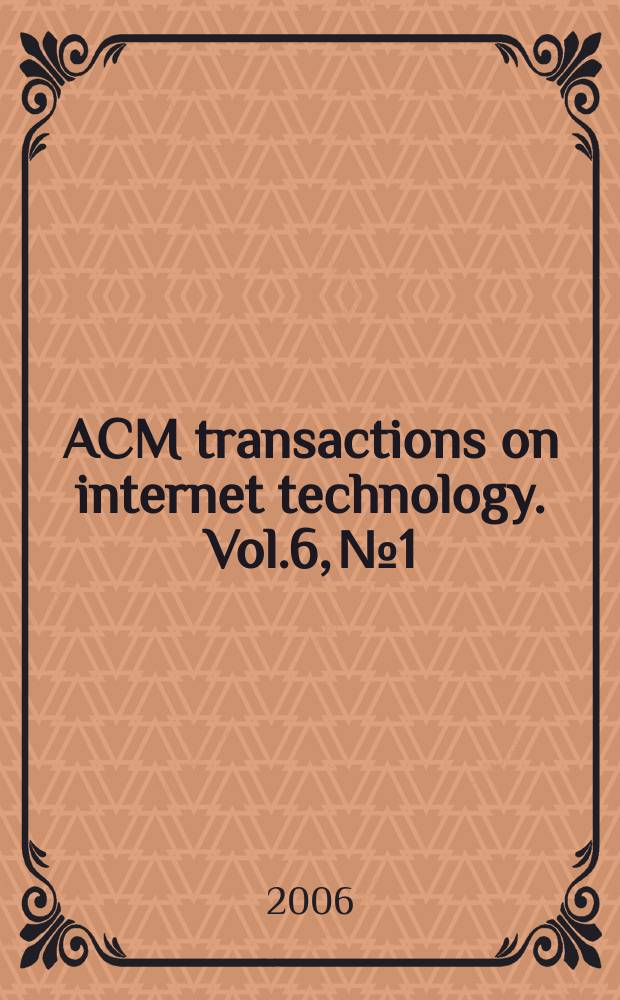 ACM transactions on internet technology. Vol.6, № 1