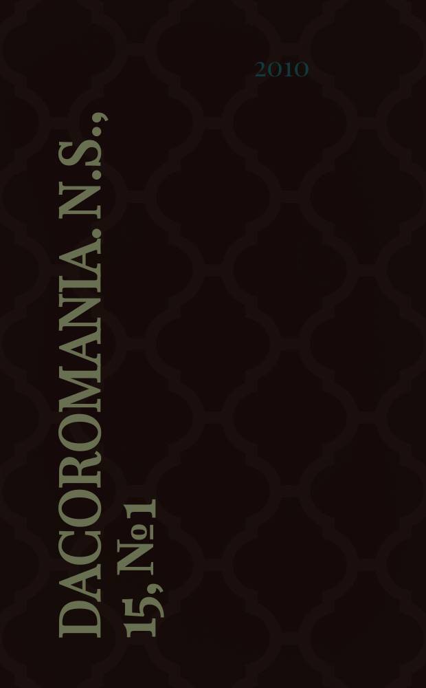 Dacoromania. N.S., 15, № 1
