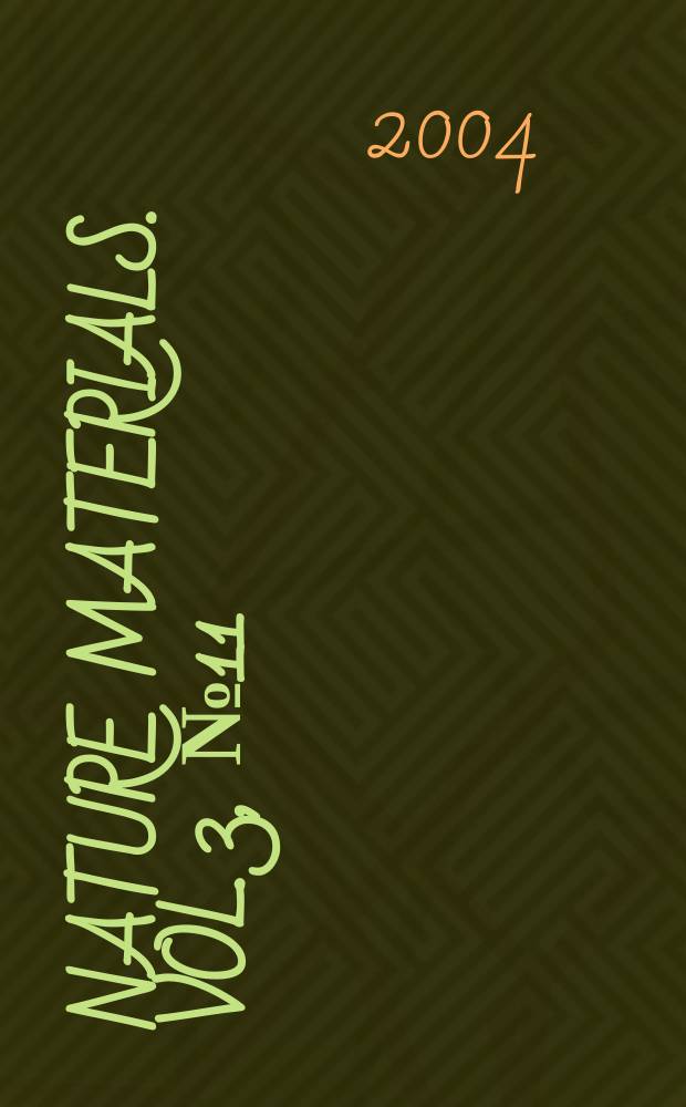 Nature materials. Vol. 3, № 11