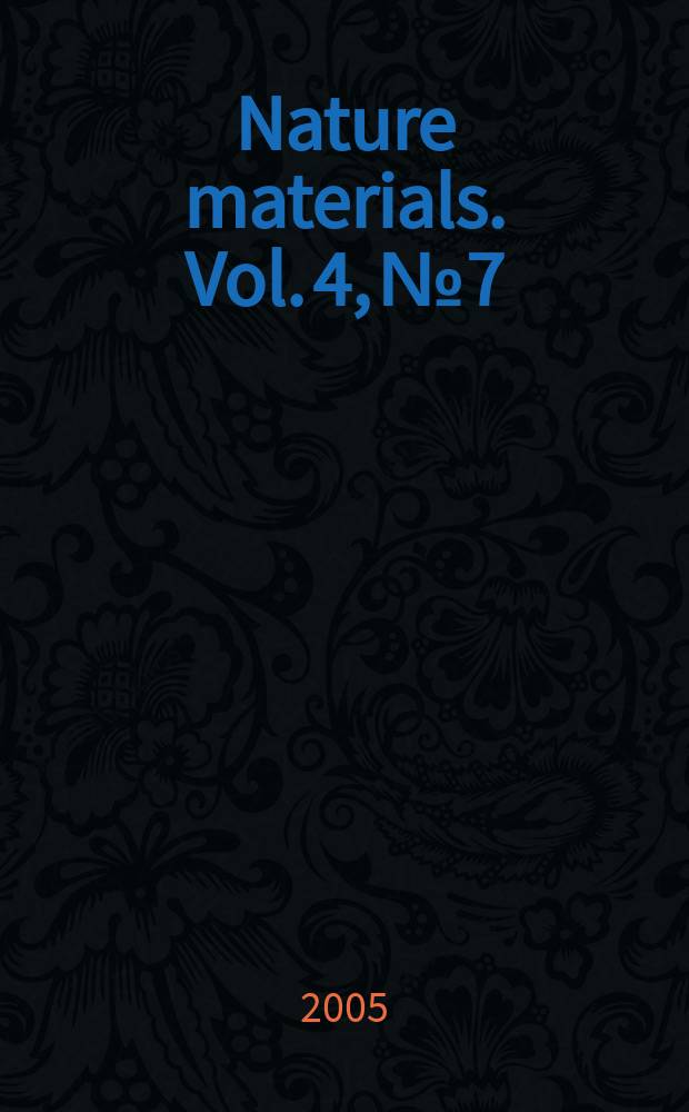 Nature materials. Vol. 4, № 7