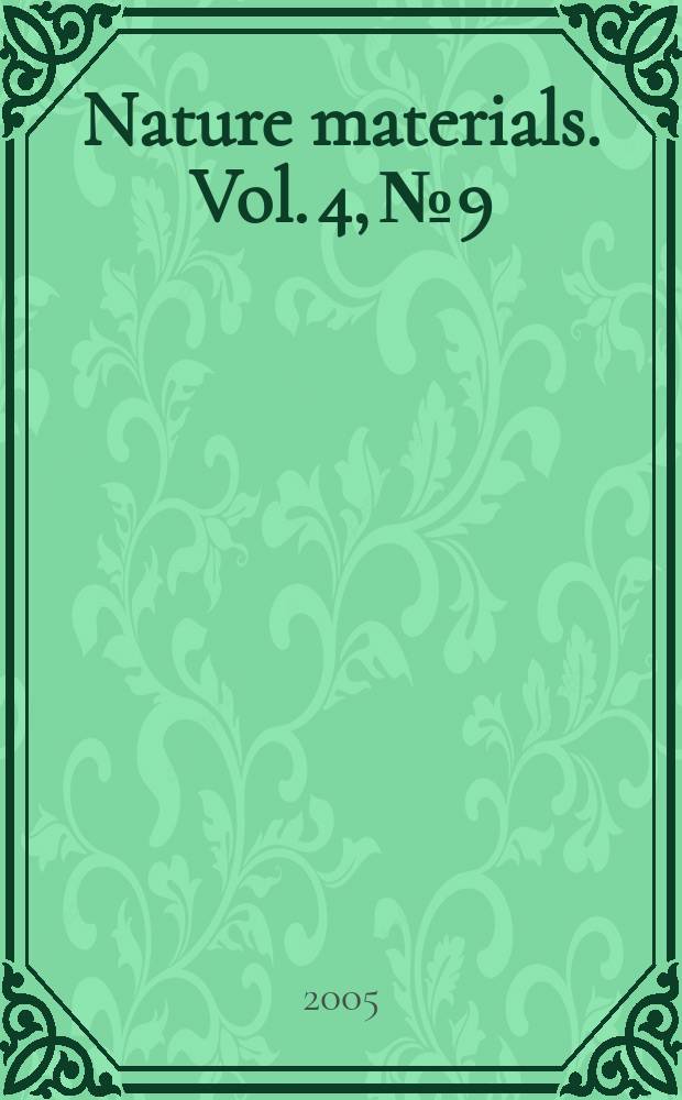 Nature materials. Vol. 4, № 9