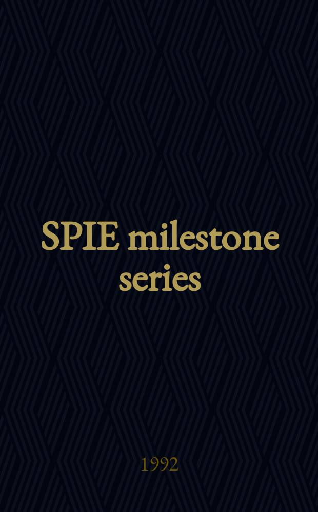 SPIE milestone series : A publ. of SPIE - The Intern. soc. for optical engineering. Vol.61 : Selected papers on schlieren optics