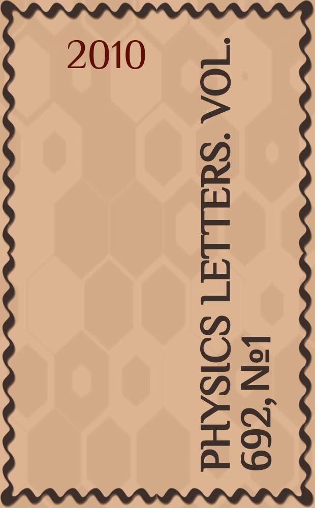 Physics letters. Vol. 692, № 1