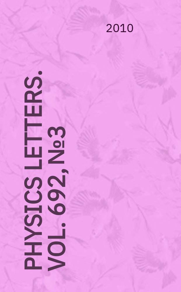 Physics letters. Vol. 692, № 3