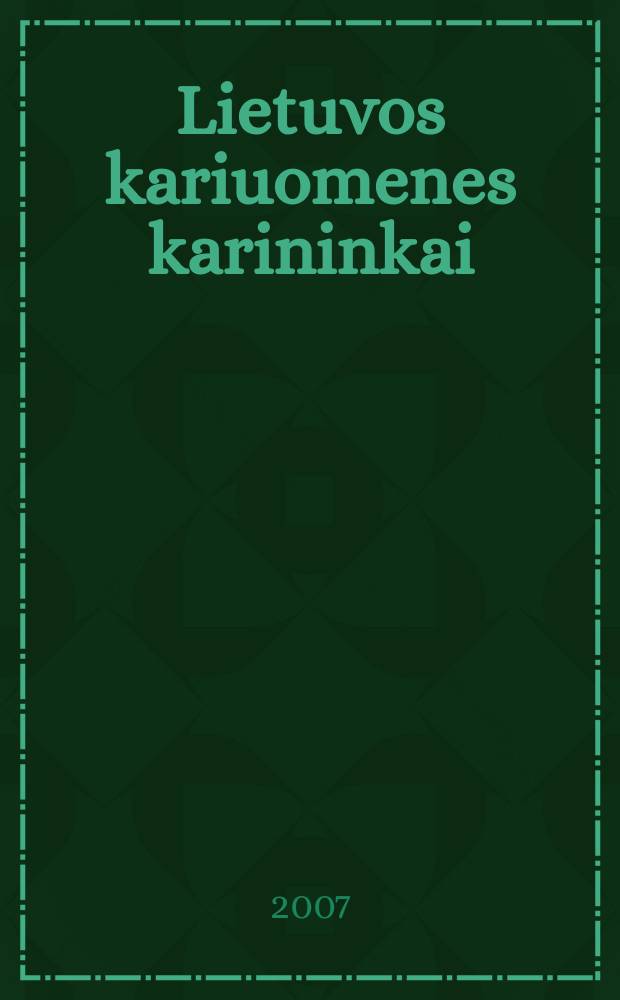 Lietuvos kariuomenes karininkai : 1918-1953. T. 7