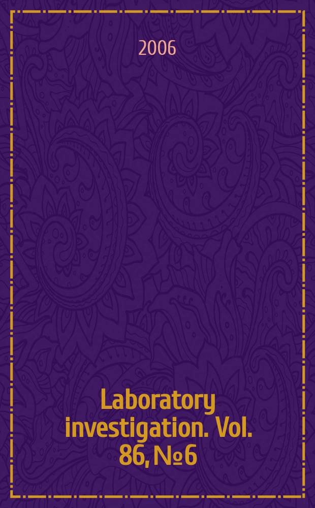 Laboratory investigation. Vol. 86, № 6