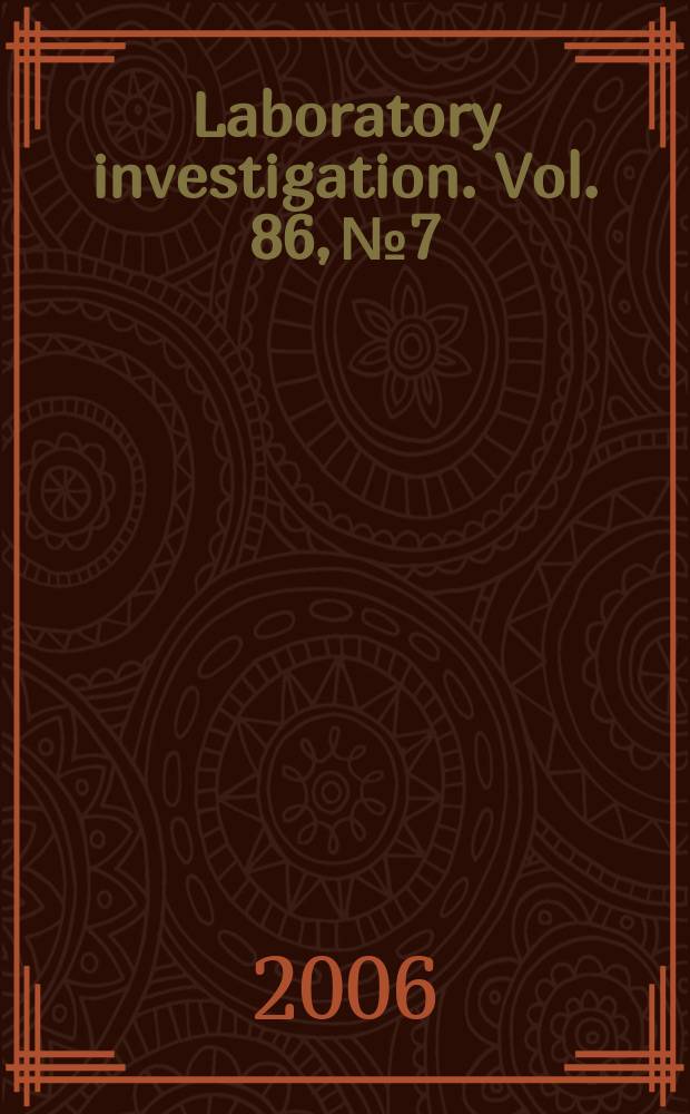 Laboratory investigation. Vol. 86, № 7