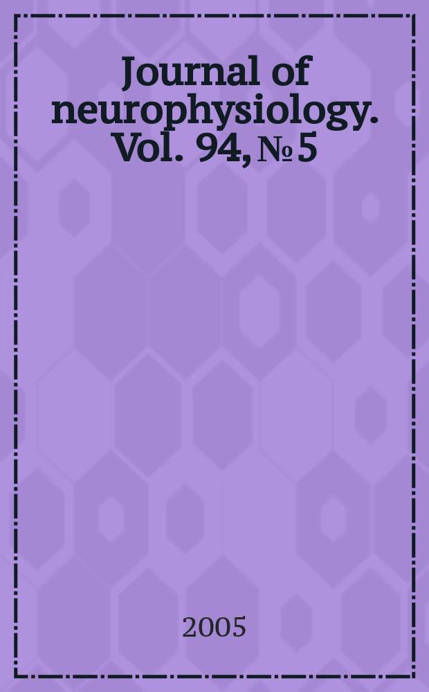 Journal of neurophysiology. Vol. 94, № 5