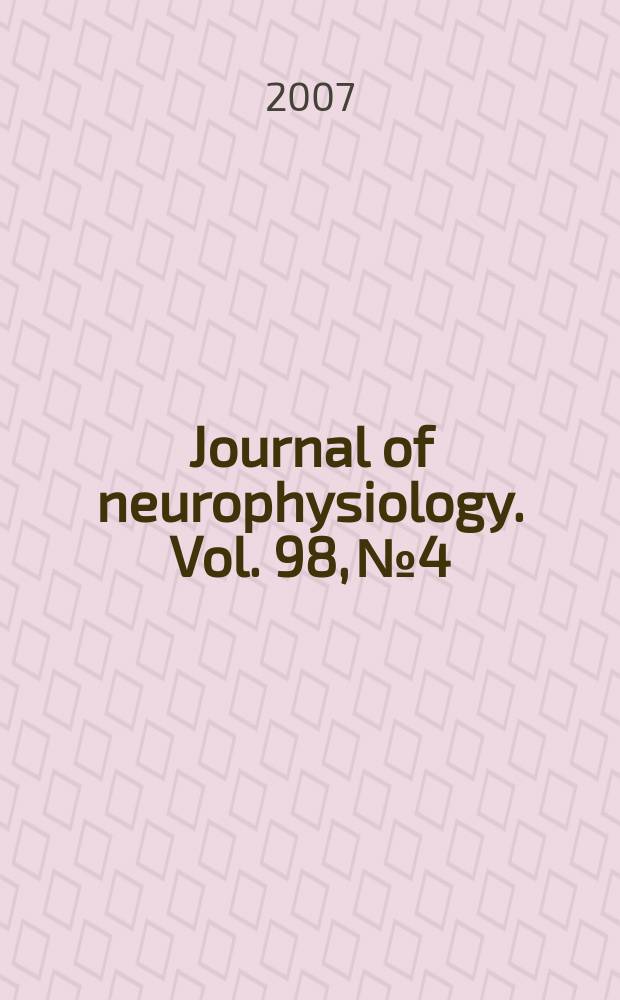 Journal of neurophysiology. Vol. 98, № 4
