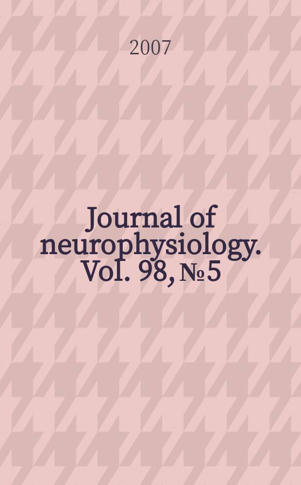 Journal of neurophysiology. Vol. 98, № 5