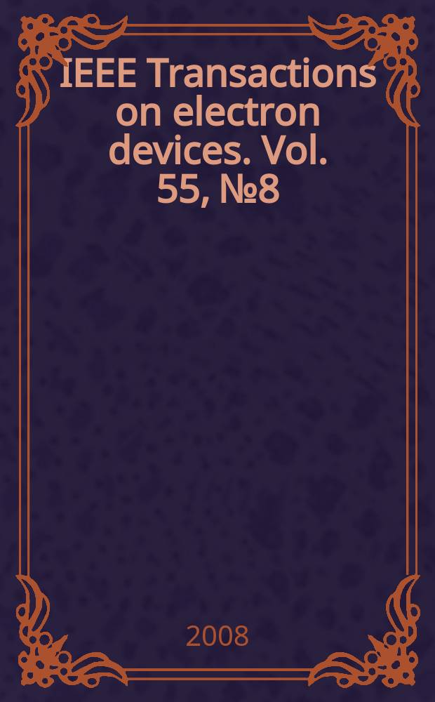 IEEE Transactions on electron devices. Vol. 55, № 8