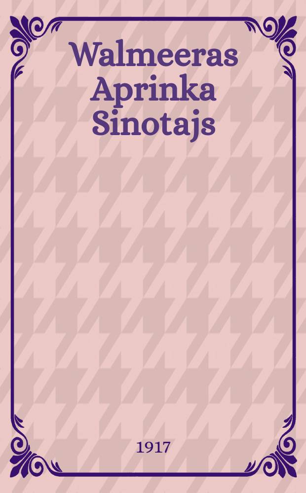 Walmeeras Aprinka Sinotajs
