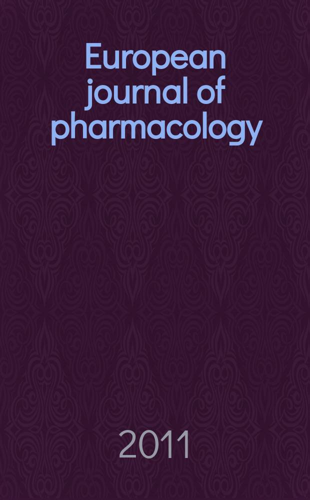 European journal of pharmacology : An intern. j. Vol. 654, № 3