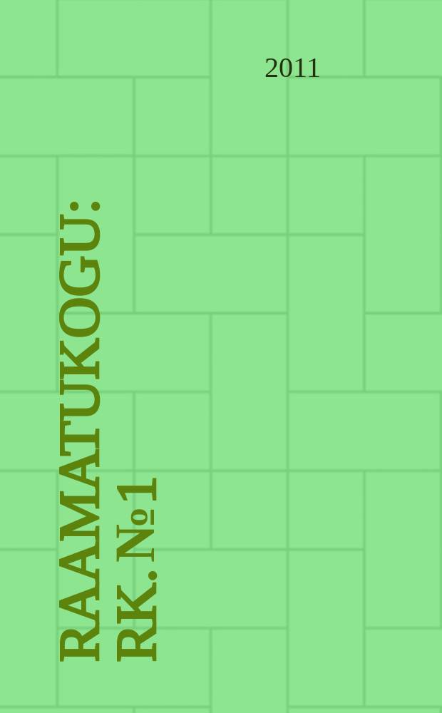 Raamatukogu : RK. № 1