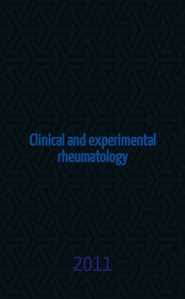 Clinical and experimental rheumatology : An Intern. j. of rheumatic a. connective tissue diseases. Vol. 29, № 1