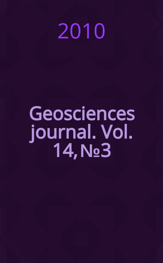 Geosciences journal. Vol. 14, № 3