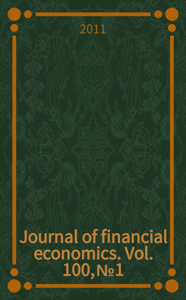 Journal of financial economics. Vol. 100, № 1