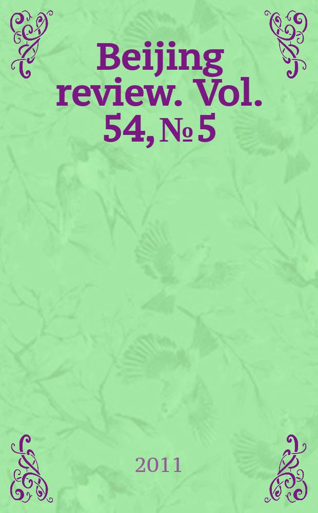 Beijing review. Vol. 54, № 5