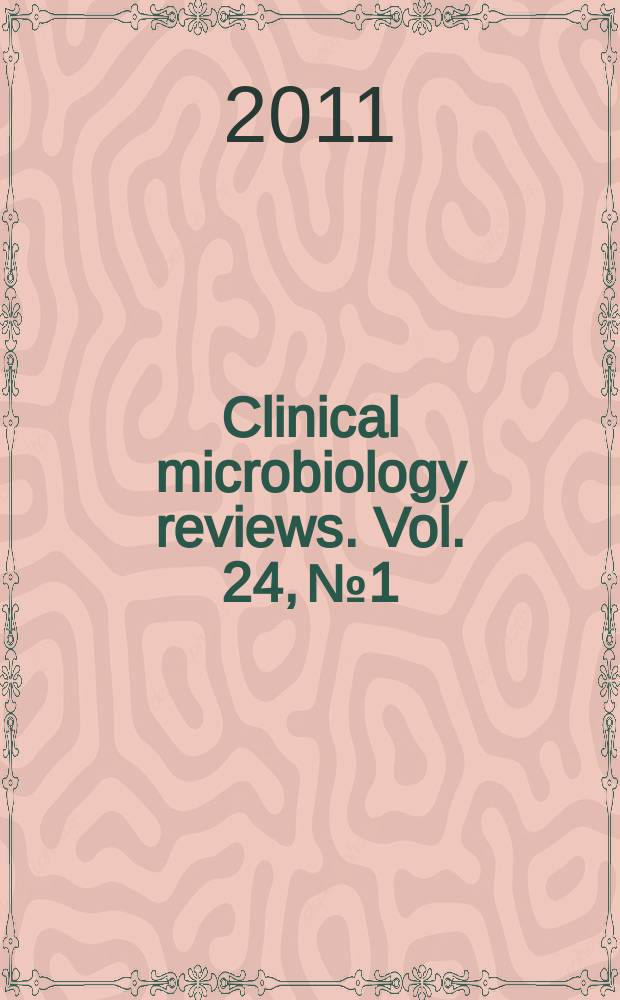 Clinical microbiology reviews. Vol. 24, № 1