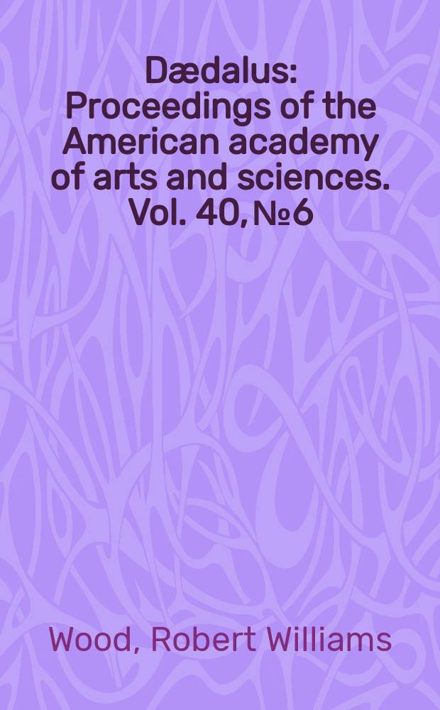 Dædalus : Proceedings of the American academy of arts and sciences. Vol. 40, № 6 : A quantitative determination of the anomalous dispersion of Solidium vapor in the visible and ultra-violet regions