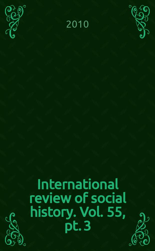 International review of social history. Vol. 55, pt. 3