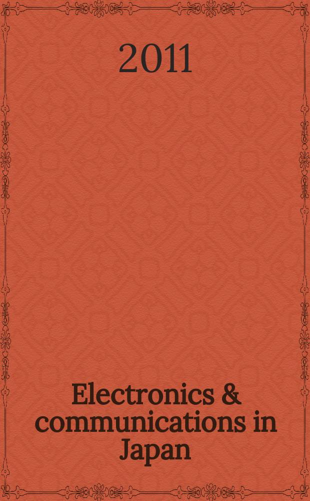 Electronics & communications in Japan : A transl. of Denshi Tsushin Gakkai Ronbunshi (Transactions of the Inst. of electronics a. communication engineers of Japan). Vol. 94, № 4