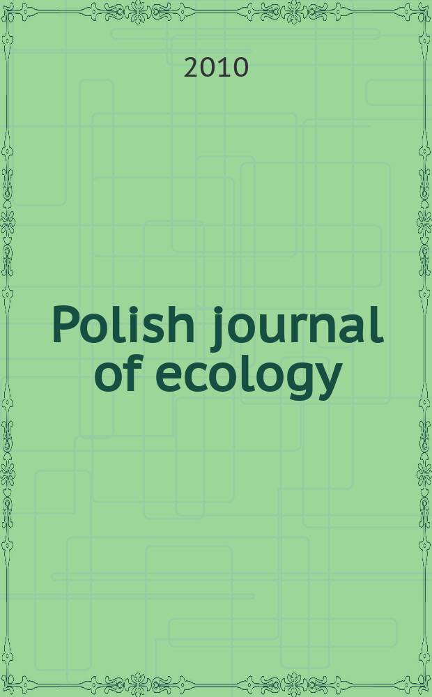 Polish journal of ecology : Form. Ekologia pol. Vol. 58, № 2