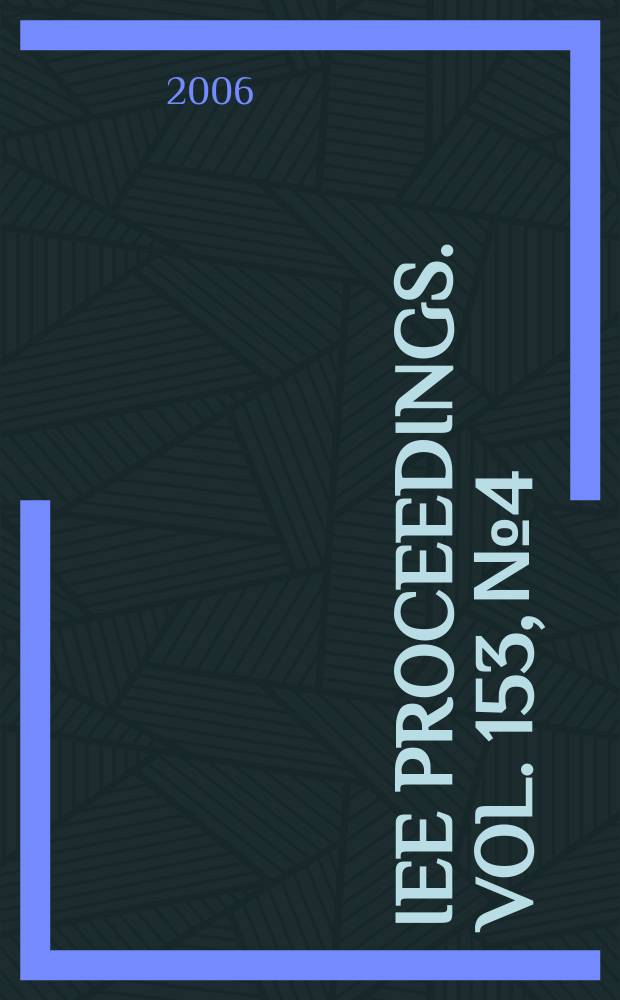 IEE proceedings. Vol. 153, № 4