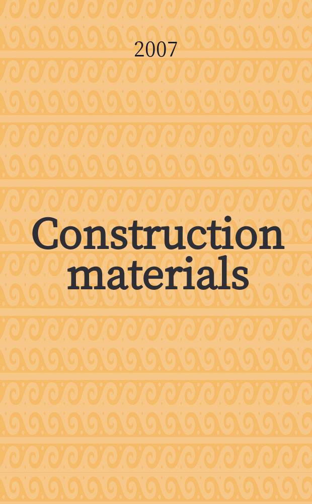 Construction materials : proceedings of the Institution of civil engineers. Vol. 160, iss. 1
