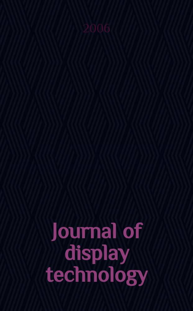 Journal of display technology : a joint IEEE/OSA publications. Vol. 2, № 2