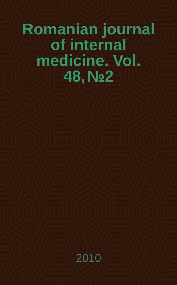 Romanian journal of internal medicine. Vol. 48, № 2