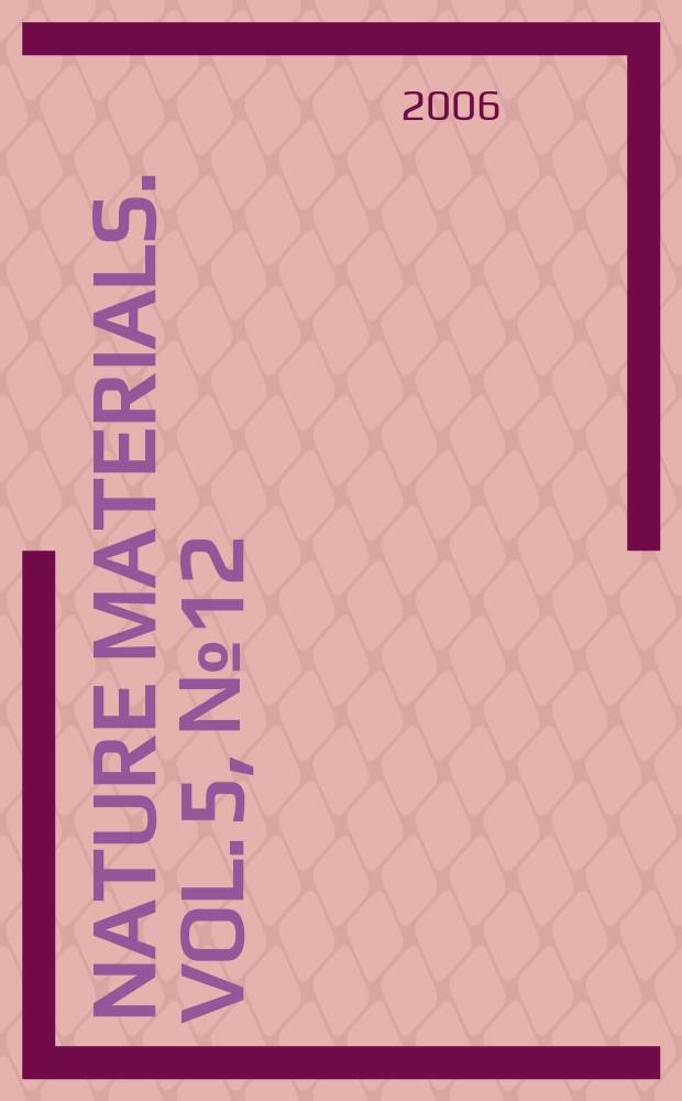 Nature materials. Vol. 5, № 12