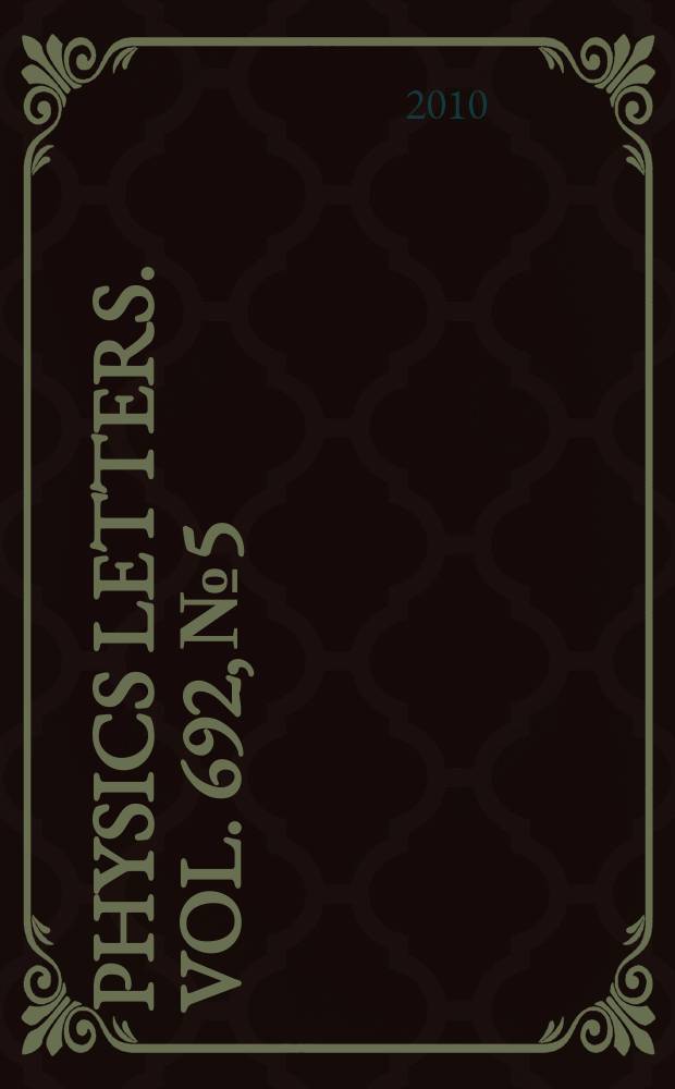 Physics letters. Vol. 692, № 5