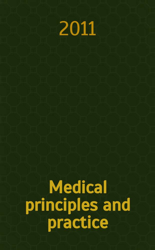 Medical principles and practice : International journal of the Kuwait university Health science centre. Vol. 20, № 3