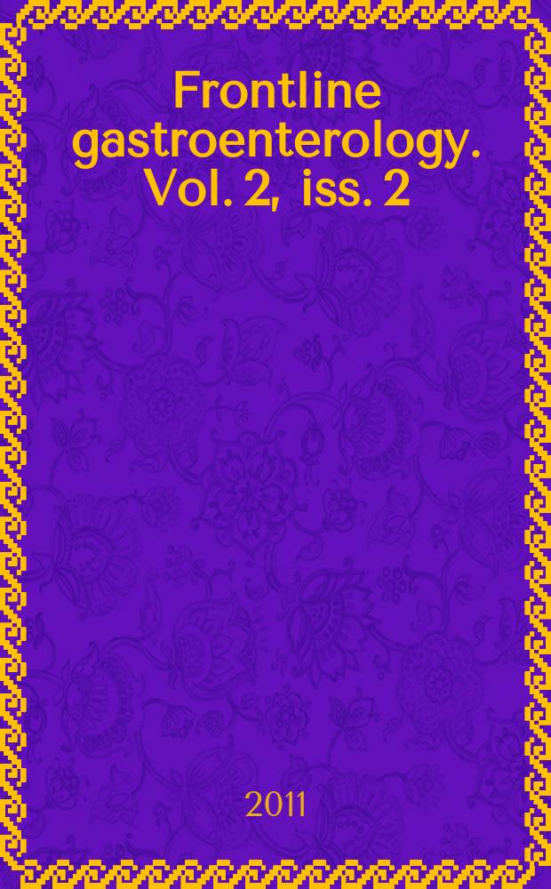 Frontline gastroenterology. Vol. 2, iss. 2