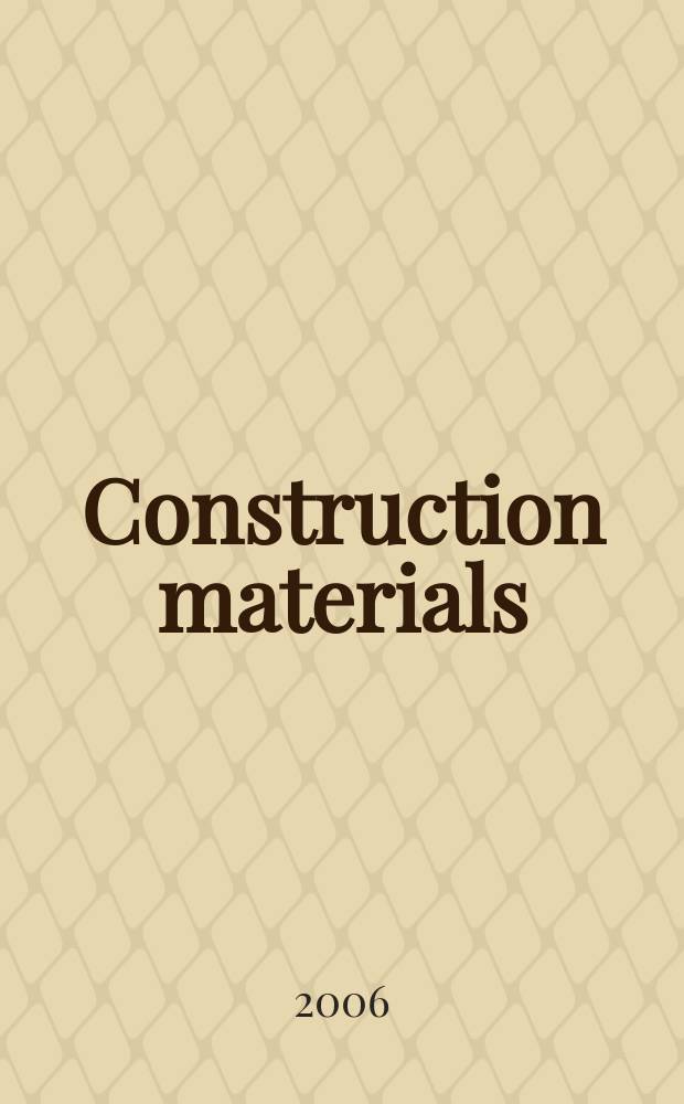 Construction materials : proceedings of the Institution of civil engineers. Vol. 159, iss. 3