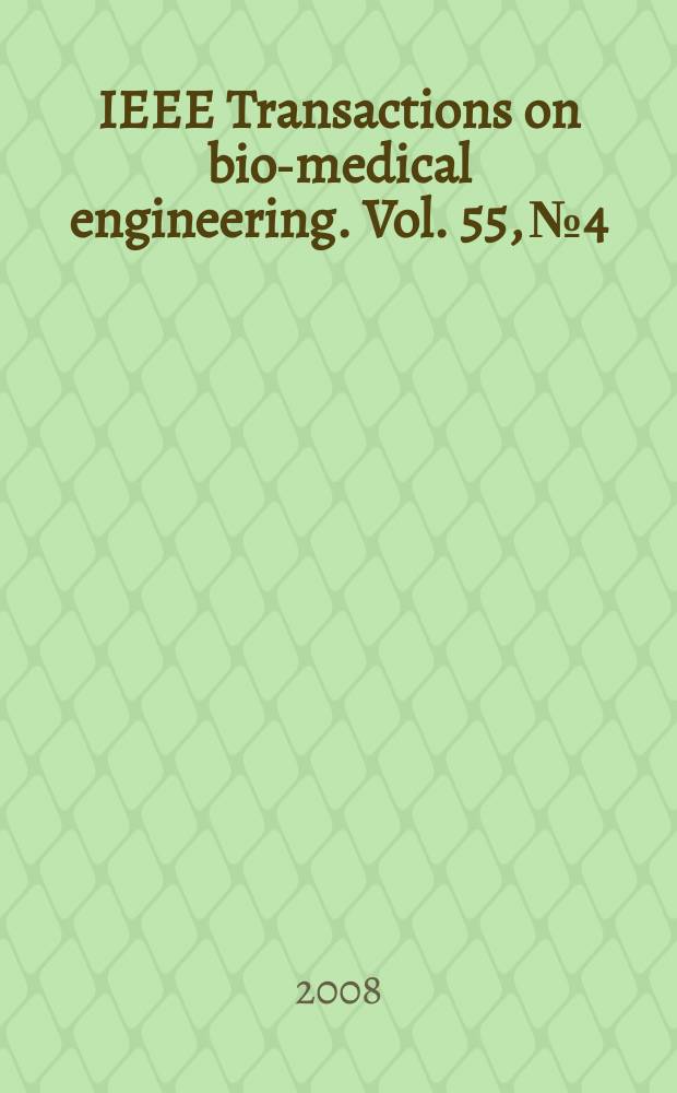 IEEE Transactions on bio-medical engineering. Vol. 55, № 4