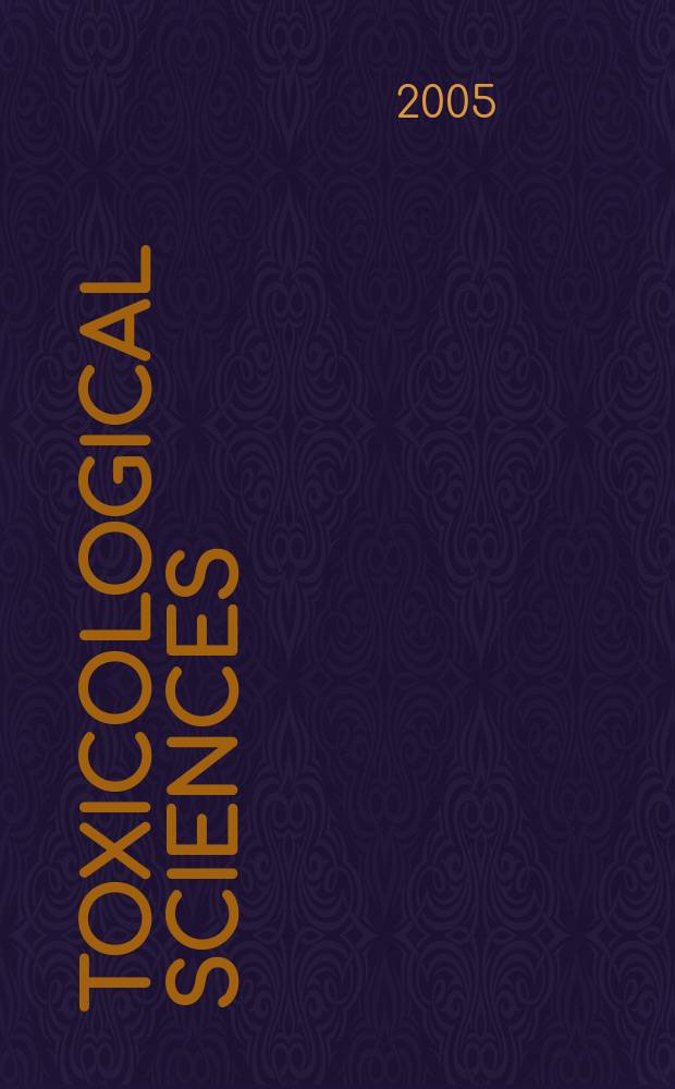 Toxicological sciences : An offic. j. of the Soc. of toxicology. Vol. 86, № 2