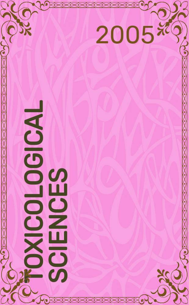 Toxicological sciences : An offic. j. of the Soc. of toxicology. Vol. 88, № 2