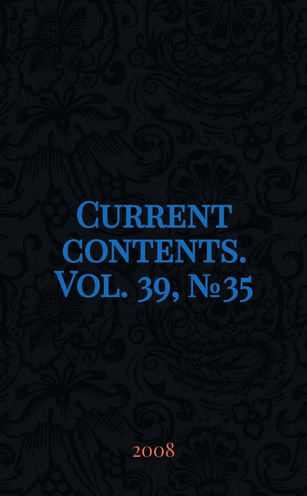 Current contents. Vol. 39, № 35