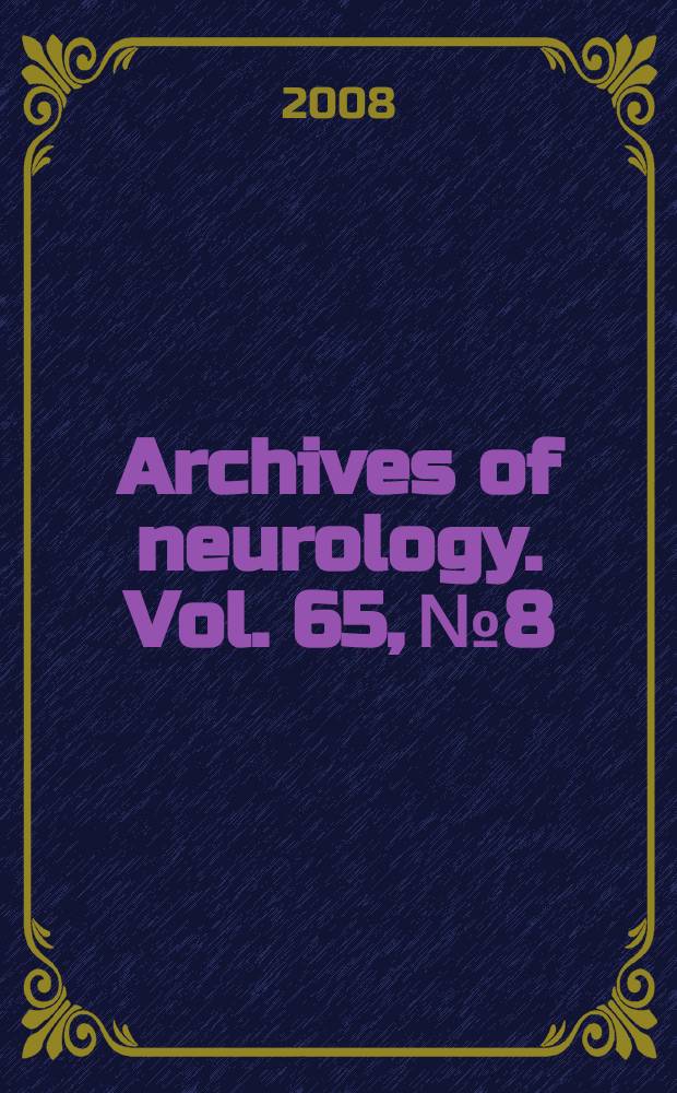 Archives of neurology. Vol. 65, № 8